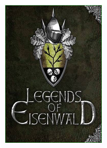 Legends of Eisenwald (Aterdux Entertainment) {RUS|ENG|MULTI} [Repack] от xatab скачать торрент