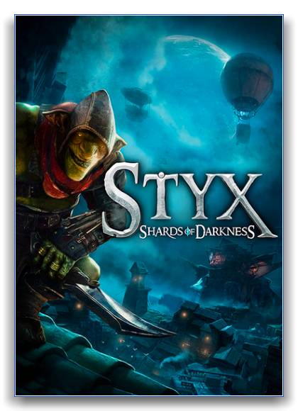 Styx: Shards of Darkness (Focus Home Interactive)(2хDVD5) (v.1.05+ 1 DLC) (RUS|ENG) [RePack] by xatab скачать торрент