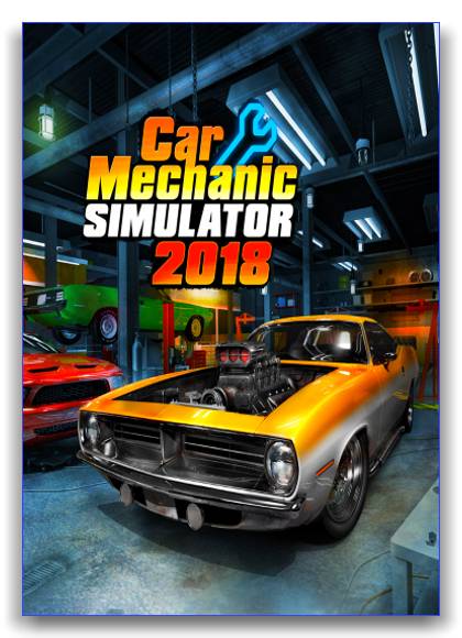 Car Mechanic Simulator 2018 скачать торрент