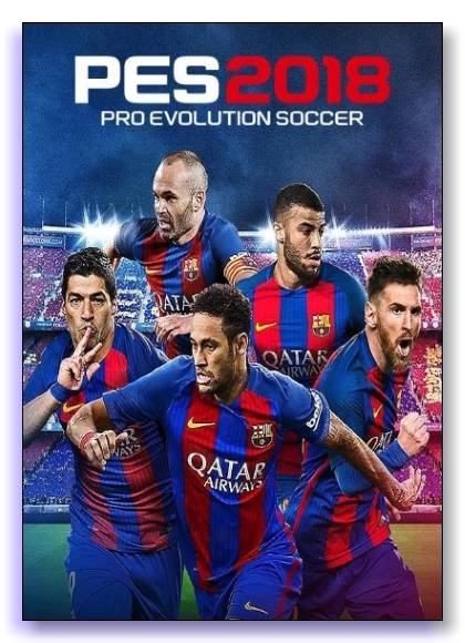 Pro Evolution Soccer 2018: FC Barcelona Edition (Konami Digital Entertainment) (RUS|ENG) [RePack] от xatab скачать торрент