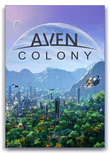 Aven Colony (Team17 Digital Ltd) (v.1.0.25191 ) (RUS|ENG) [RePack] by xatab скачать торрент