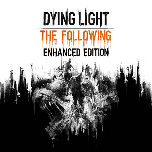 Dying Light: The Following - Enhanced Edition скачать торрент