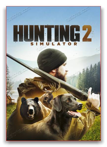 Hunting Simulator 2 - Bear Hunter Edition скачать торрент