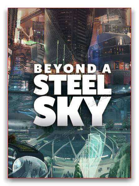 Beyond a Steel Sky скачать торрент