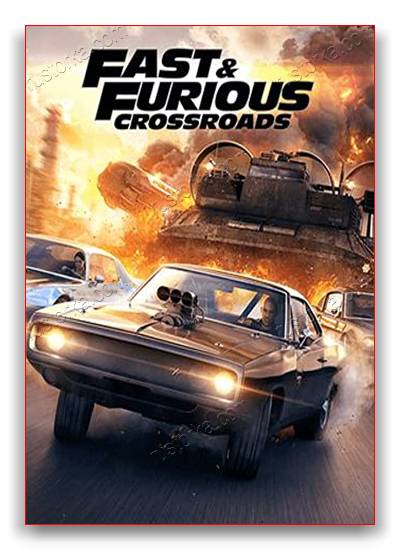 Fast & Furious Crossroads скачать торрент